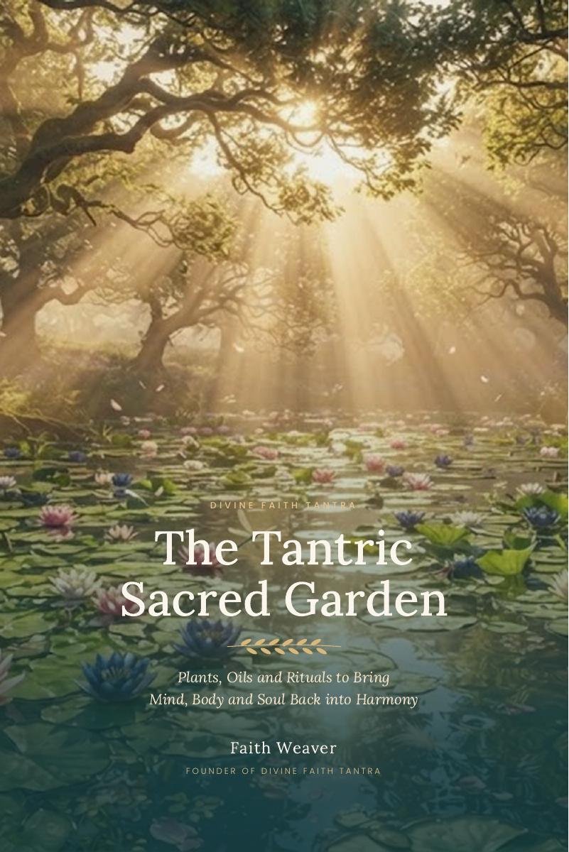 Cover of The Tantric Sacred Garden